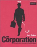 The corporation. La patologica ricerca del profitto e del potere