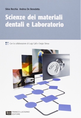 Scienza dei materiali dentali e laboratorio
