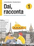 Dai, racconta 1