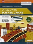 Orizzonte scienze umane. Per le Scuole superiori