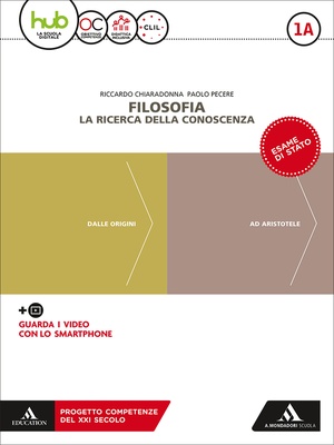 FILOSOFIA. La ricerca della conoscenza 1A/1B