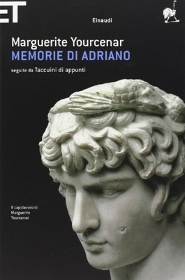 Memorie di Adriano. Seguite da Taccuini di appunti