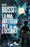 la mia bottiglia per l'oceano