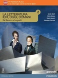La letteratura ieri, oggi, domani 2