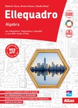 ELLEQUADRO 3 GEOMETRIA E ALGEBRA. PER LA