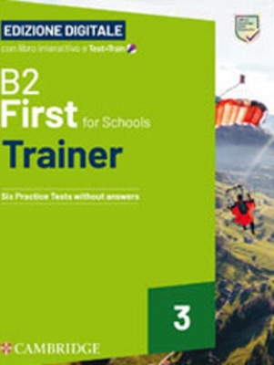 B2 First for Schools Trainer 3
