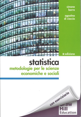 Statistica. Metodologie per le scienze economiche e sociali