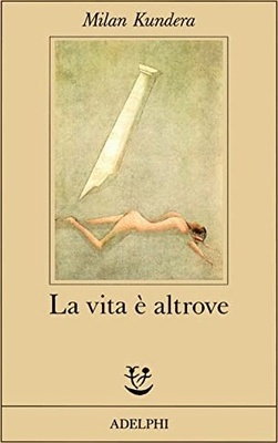 La vita è altrove
