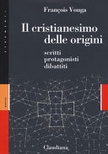 Il cristianesimo delle origini