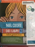 Nel cuore dei libri. Valori, generi, temi. Con Mito e epica. Con Quaderno. Con Fascicolo. Con Libro liquido. Con Didastore. Per la Scuola media. Con ebook. Con