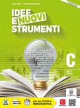 Idee e nuovi strumenti. Per il biennio delle Scuole superiori. Con e-book. Con espansione online vol.C