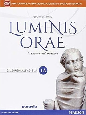 Luminis orae. Vol. 1. Per le Scuole superiori