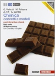 Chimica. Concetti e modelli. Dalla mole all'elettrochimica. Con Chemistry in English