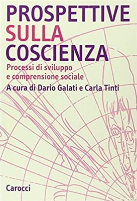 Prospettive sulla coscienza. Processi di sviluppo e comprensione sociale