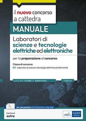 Laboratori scienze tecnologie elettriche elettroniche. Manuale per la preparazione al concorso classe B15. Con espansione online