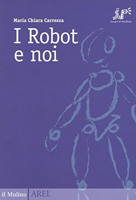 I Robot e noi
