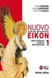 Nuovo Eikon. Vol. I: Dalla preistoria al gotico internazionale