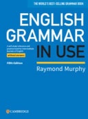 ENGLISH GRAMMAR IN USE. BOOK WITHOUT ANS