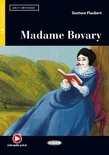 Madame Bovary. Lire et s'entraîner. B1