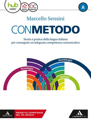 Con metodo. Per le Scuole superiori
