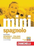 Il mini di spagnolo. Dizionario spagnolo-italiano, italiano-spagnolo. Con Contenuto digitale (fornito elettronicamente)