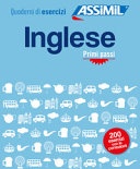Inglese. Quaderno di esercizi. Primi passi Inglese. Quaderno di esercizi. Primi passi