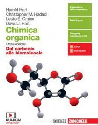 Chimica organica. Dal carbonio alle biomolecole