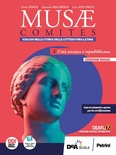 Musae comites. Vol. 1: L'età arcaica e repubblicana. Ediz. rossa. Per il Liceo classico.