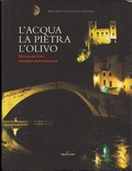 acqua , la pietra , l'olivo