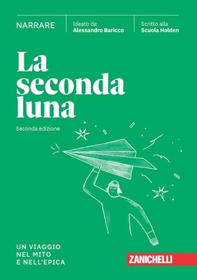 LA SECONDA LUNA. NARRARE