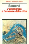 L'urbanistica e l'avvenire della città