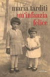 Un'infanzia felice