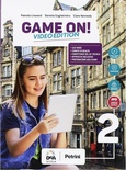 Game on! Vol. 2. Student's book-Workbook. Per la Scuola media