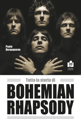 Tutta la storia di Bohemian rhapsody