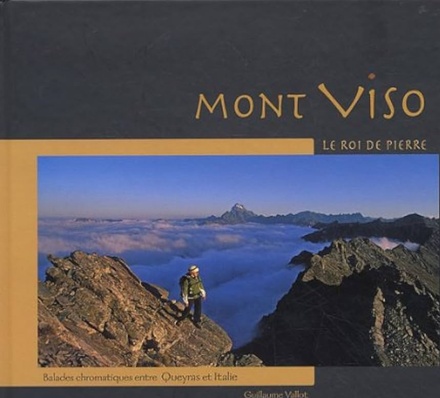 Mont Viso: Le Roi de Pierre