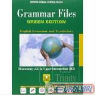 Grammar files. Ediz. green. Per le Scuole superiori