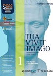 Tua vivit imago 2. Per le Scuole superiori