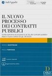 nuovo processo dei contratti pubblici