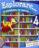 Esplorare... il pensiero, le parole. Vol. 4