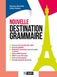 NOUVELLE DESTINATION GRAMMAIRE