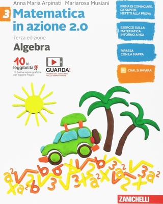 Matematica in azione 2.0. VOL 3 Aritmetica
