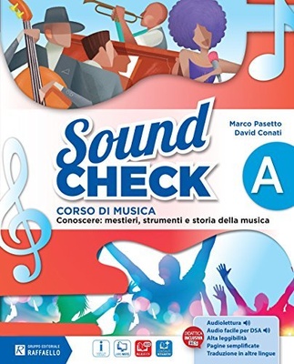 Sound check. Vol. A. Con Mio book. Per la Scuola media