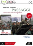 PASSAGGI. Dalla città al mondo globale 3