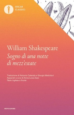Sogno di una notte di mezz'estate. Testo inglese a fronte