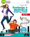 Fantasia e musica Step by step