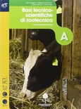Basi tecnico-scientifiche di zootecnica - Produzioni animali