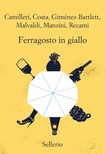 Ferragosto in giallo 