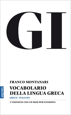 GI. Vocabolario della lingua greca. Con CD-ROM