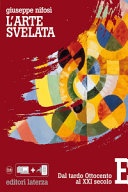 L'arte svelata. Per le Scuole superiori vol. 5