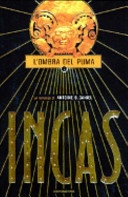 Incas. L'ombra del puma